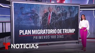 Así pudieran ser los primeros 100 días de Trump en materia migratoria  Noticias Telemundo [upl. by Haididej]