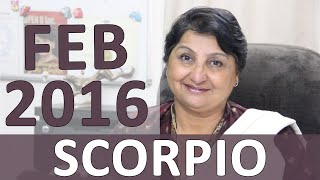 Scorpio Horoscope Feb 2016 Live In The Moment Of Here And Now [upl. by Benis]