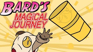 Bards Magical Journey [upl. by Uni]