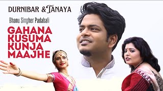 Gahana Kusuma Kunjo Maajhe  Tanaya amp durnibar  Rabindra Sangeet [upl. by Nanon]