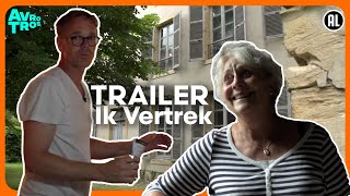 Ik Vertrek  TRAILER  AVROTROS  NPO Start [upl. by Gratianna331]