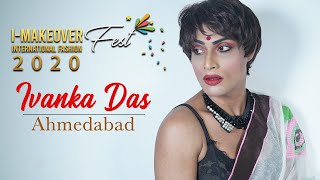 I Makeover International Fashion Fest 2020  IVANKA DAS  AVAS Cosmetics  Ahmedabad [upl. by Countess]