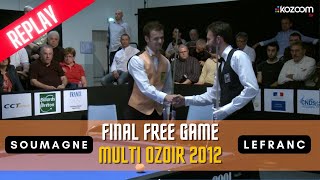 Multi Ozoir 2012 Final Free Game  Soumagne vs Lefranc [upl. by Adebayo212]