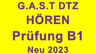 GAST DTZ B1 Hören Prüfung B1 Neu 2023  Test 11 [upl. by Fremont]