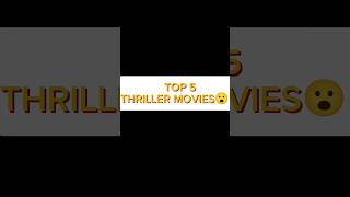 TOP 5 THRILLER MOVIES shorts facts [upl. by Gnouhc168]