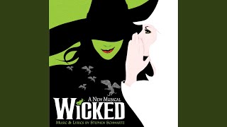 Defying Gravity From quotWickedquot Original Broadway Cast Recording2003 [upl. by Torrence101]