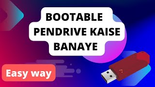 How to convert normal pendrive to bootable pendrive bootable pendrive kaise banaye Best amp Easy way [upl. by Neitsabes]