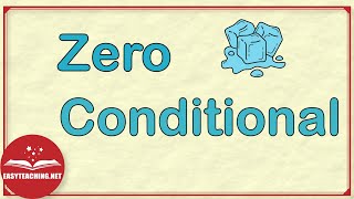 Zero Conditional Explained  Conditional Series Ep 1  EasyTeaching [upl. by Aillemac260]