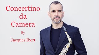 Jacques IBERT Concertino da Camera for Alto Saxophone amp Piano [upl. by Zusman554]