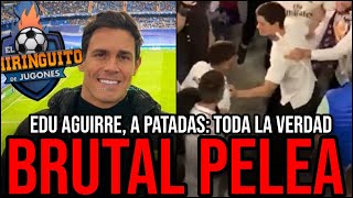 😡 EDU AGUIRRE SE PELEA CON MADRIDISTA ¿QUÉ PASÓ ¿DE QUIÉN ES LA CULPA  EL CHIRINGUITO PUERTA 55 [upl. by Teddie]