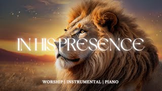 IN HIS PRESENCE  Soaking worship instrumental  Prayer and Devotional [upl. by Nanny]