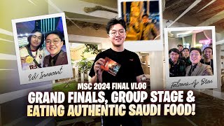 MSC 2024 FINAL VLOG GRAND FINALS KNOCKOUT STAGE amp EATING AUTHENTIC SAUDI FOOD [upl. by Michelsen]