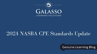 2024 NASBA CPE Standards Update [upl. by Ashman]