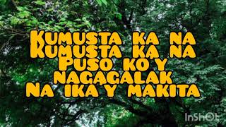 Kumusta Ka Na Lyrics  Tagalog Christian Song [upl. by Irb]