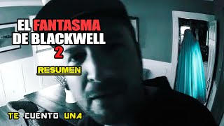 The Blackwell Ghost 2  Cuando Los FANTASMAS No Te Dejan En Paz  RESUMEN [upl. by Goff]