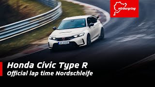 Honda Civic Type R  744881  Official lap time Nordschleife [upl. by Ecirad]