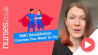 NMC Revalidation What Training Courses You Need To Do [upl. by Schlessel]