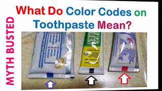 What Do Color Codes on Toothpaste Mean  Myth Busted [upl. by Allanson]