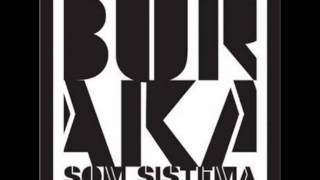 BURAKA  SOUND OF KUDURO [upl. by Abbi]