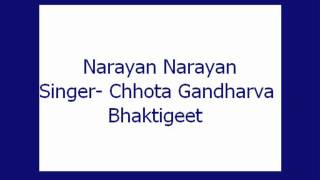 Narayan Narayan Chhota Gandharva Bhaktigeet [upl. by Adnarem816]