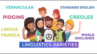 Sociolinguistics  Vernacular Standard Language Lingua Franca Pidgins and Creole [upl. by Nohsar597]