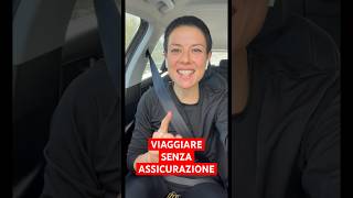 DIRITTOINPILLOLE  VIAGGIARE SENZA ASSICURAZIONE [upl. by Ahsaenat]