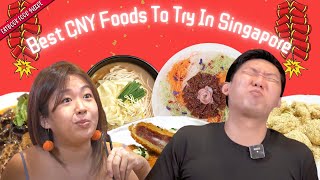 Best Chinese New Year Foods To Try In Singapore  Eatbook Food Guide  EP 51 [upl. by Aicirtam105]