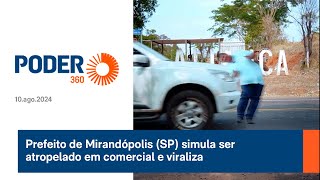 Prefeito de Mirandópolis simula ser atropelado em comercial e viraliza [upl. by Eilac]