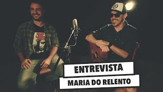 ENTREVISTA  MARIA DO RELENTO [upl. by Ben]