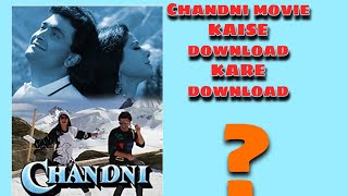 Chandni film movie kaise download karehow to download Chandni movie [upl. by Celestia]