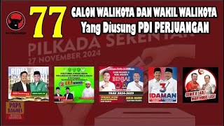 CALON WALIKOTA DAN WAKIL WALIKOTA Yang Diusung PDI PERJUANGAN di Pilkada Serentak 27 November 2024 [upl. by Ibocaj]