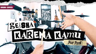 GEISHA  Karena Kamu Pov Drum Cover by Sunguiks andhikaerdy [upl. by Nyraf]