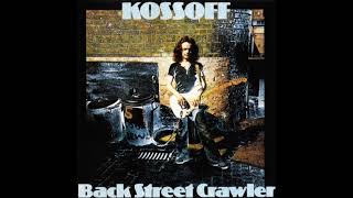 Paul Kossoff  Back Street Crawler 1973 Full Album [upl. by Eciralc191]