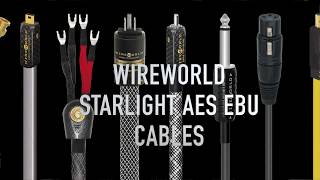 Starlight AES EBU Cables from Wireworld Pro Audio [upl. by Nate]