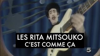 Les Rita Mitsouko  Cest comme ça Clip Officiel [upl. by Anaidiriv]