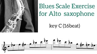 Blues scale for alto sax key C concert Eb Blue note scale [upl. by Ordnassela847]