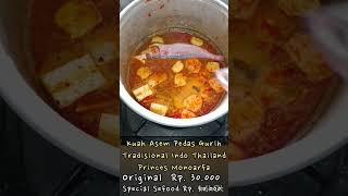 Resep indo thai Viet Dia malayala Princes perpaduan Tomyam dg india gorontalohariini [upl. by Paluas495]