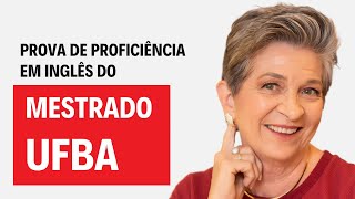 Conheça a Prova de Proficiência em Inglês do Mestrado da UFBA  NUPEL [upl. by Ail]