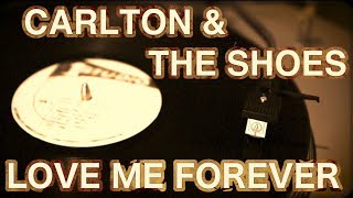 Carlton and the Shoes  Love me Forever  Studio One 1977 [upl. by Hsirk197]