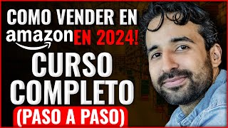 Como Vender en Amazon Paso a Paso Curso Completo [upl. by Gitel]