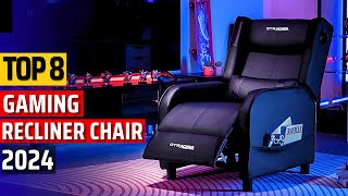 Top 8 Best Gaming Recliner Chairs ✅Crush Your Opponents in Comfort✅ [upl. by Samot63]