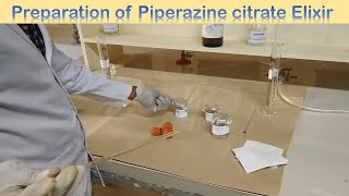 Preparation of Piperazine Citrate Elixir [upl. by Tertius]