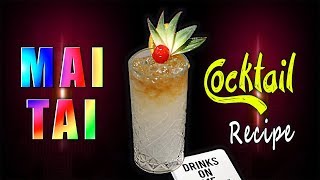 Mai Tai Cocktail Drink  Mai Tai Cocktail Recipe  Mai Tai Drink  Yummy Street Food [upl. by Melva617]