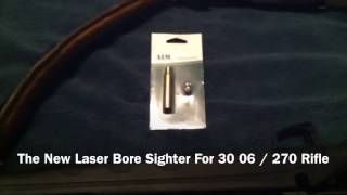 New Laser Bore Sighter For 30 06 FAIL HOLE IN THE WALL [upl. by Naves]