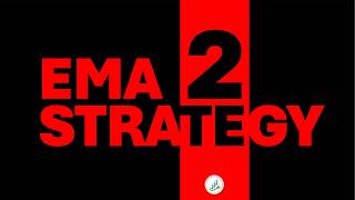 The Secret EMA2 Strategy FINALLY REVEALED [upl. by Stalker]