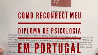 COMO RECONHECI MEU DIPLOMA EM PORTUGAL 20172018 [upl. by Alekal]