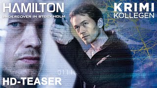 HAMILTON  UNDERCOVER IN STOCKHOLM  Staffel 1  Teaser deutsch HD  KrimiKollegen [upl. by Frederich5]