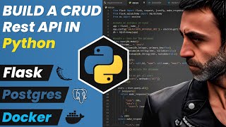 Build a CRUD Rest API in Python using Flask Postgres Docker and Docker compose python docker [upl. by Hoseia352]