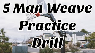 5 Man Weave Basketball Practice Drill [upl. by Lachman66]