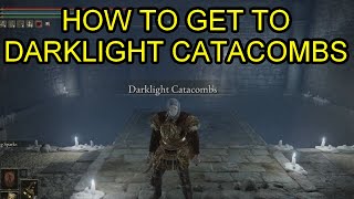 Elden Ring How to Get to Darklight Catacombs Shadow of the Erdtree Darklight Catacombs Location [upl. by Alfeus]